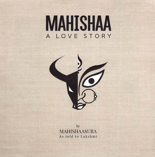 Mahishaa: A Love Story