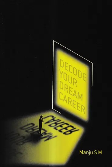 Decode Your Dream Career