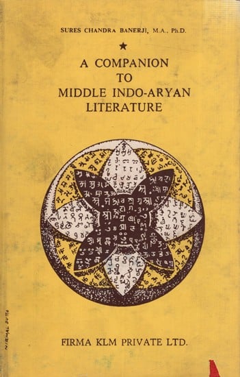 A Companion to Middle Indo-Aryan Literature (An Old and Rare Book)