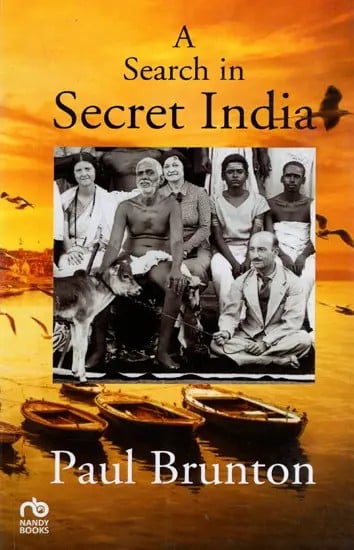 A Search in Secret India