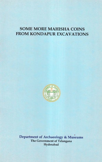 Some More Mahisha Coins from Kondapur Excavations
