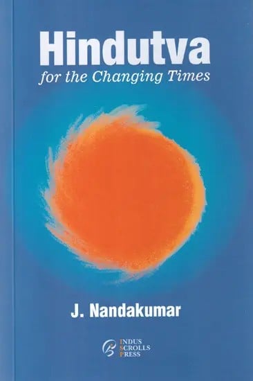 Hindutva for the Changing Times