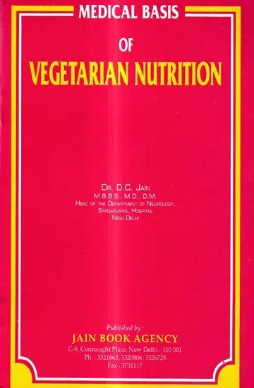 Medical Basis of Vegetarian Nutrition