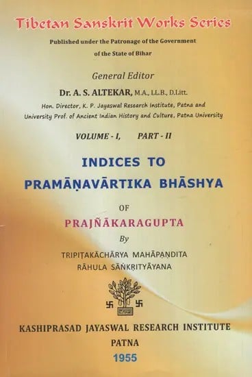 Indices To Pramanavartika Bhashya of Prajnakaragupta (Vol-1, Part-2)