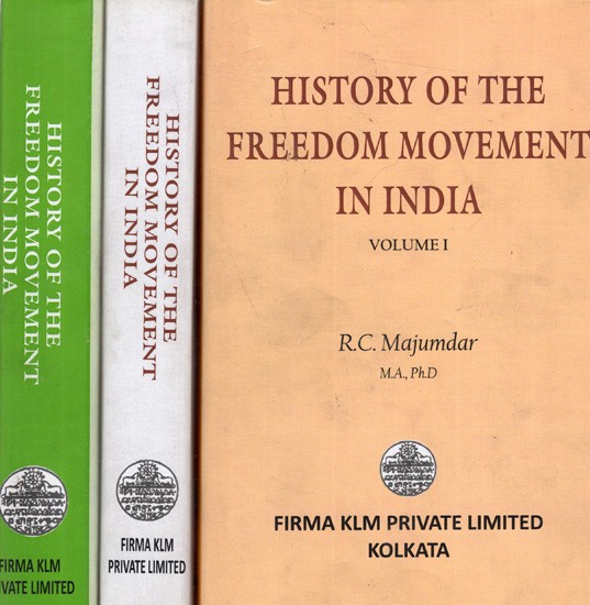 History of the Freedom Movement in India (Set of 3 Volumes)