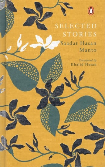 Selected Stories: Saadat Hasan Manto