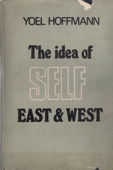 The Idea of Self-East and West: A Comparison between Buddhist Philosophy and the Philosophy of David Hume