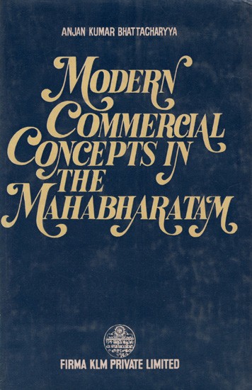 Modern Commercial Concepts in the Mahabharatam (An Old and Rare Book)