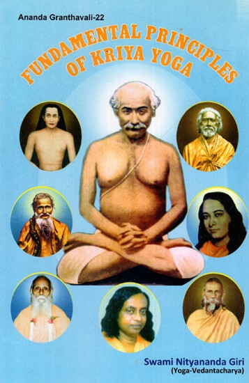 Fundamental Principles of Kriya Yoga