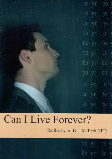 Can I Live Forever?