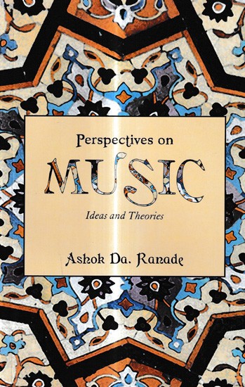 Perspectives on Music (Ideas and Theories)