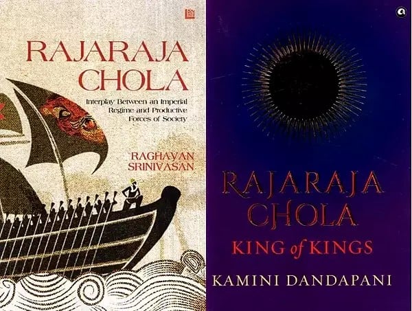 Two Biographies of Rajaraja Chola