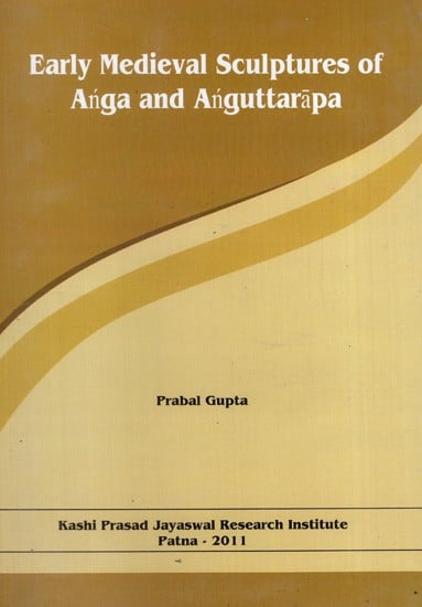 Early Medieval Sculptures of Anga Anguttarapa