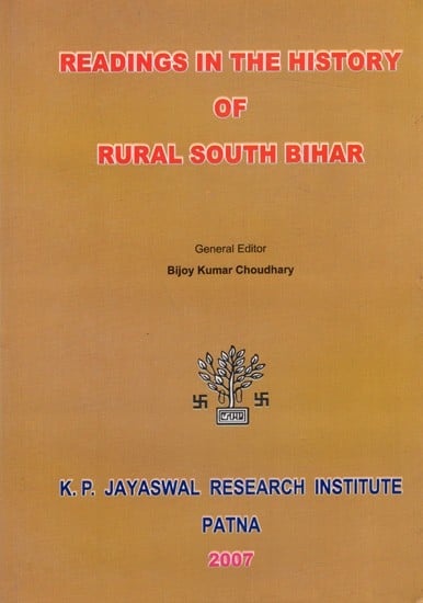 Readings in the History of Rural South Bihar (An Old and Rare Book)