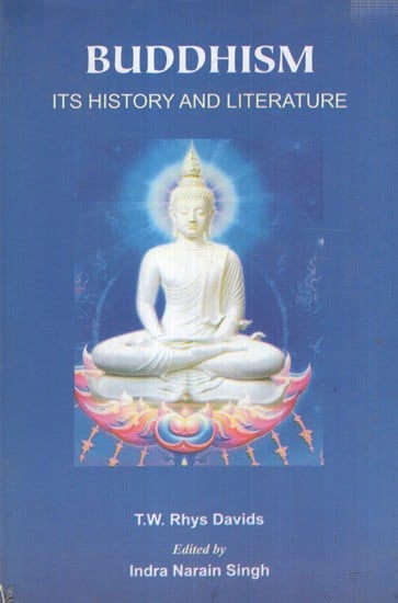 Buddhism- Its History and Literature
