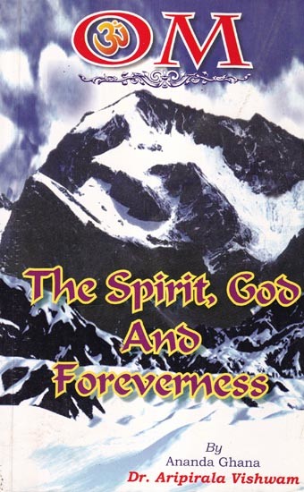 The Spirit, God and Foreverness