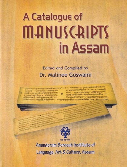 A Catalogue of Manuscripts in Assam