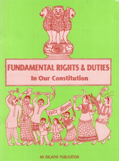 Fundamental Rights & Duties in Our Constitution