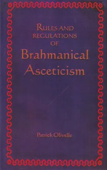 Rules And Regulations of Brahmanical Asceticism