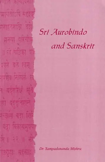 Sri Aurobindo and Sanskrit