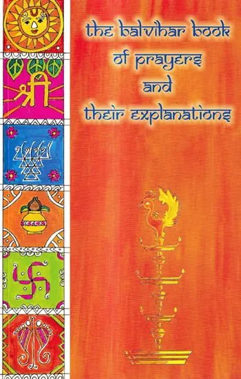 The Balvihar Book of Prayers and Their Explanations