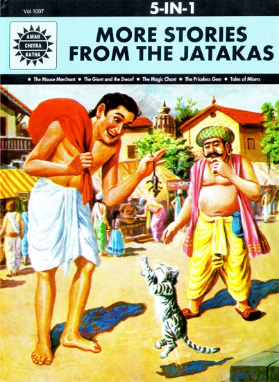 More Stories From The Jatakas (The Mouse Merchant): Hardcover Comic Book