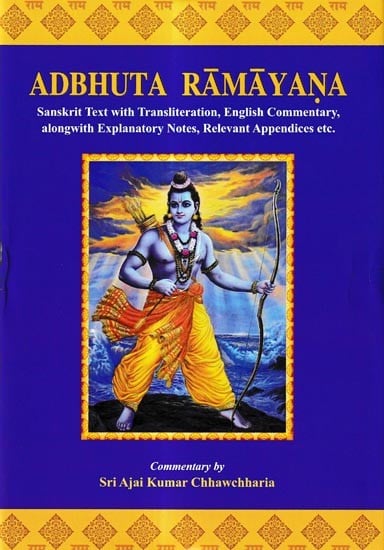 Adbhuta Ramayana (Sanskrit Text with Transliteration, English Commentary with Explanation)