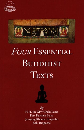 Four Essential Buddhist Texts