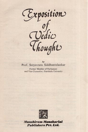 Exposition of Vedic Thought (An Old and Rare Book)