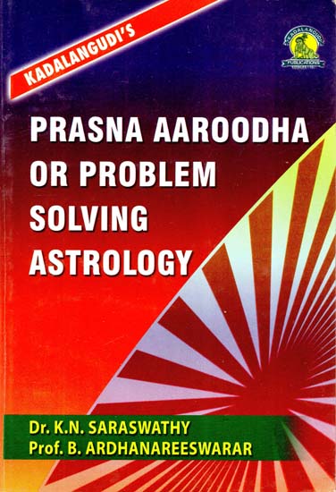 Prasna Aaroodha or Problem Solving Astrology