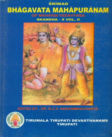 Srimad Bhagavata Mahapuranam With Three Commentaries- Skandha X (An Old and Rare Book)