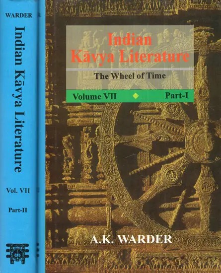 Indian Kavya Literature : The Wheel of Time (Volume - 7, Set of 2 Parts)