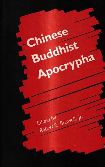 Chinese Buddhist Apocrypha