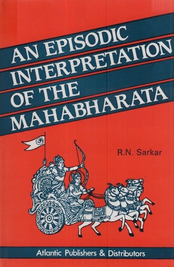 An Episodic Interpretation of The Mahabharata - An Old and Rare Book