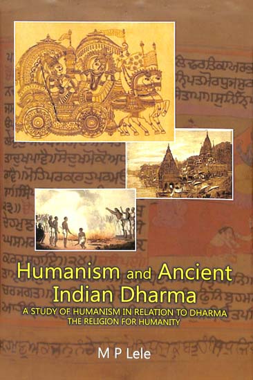 Humanism and Ancient Indian Dharma