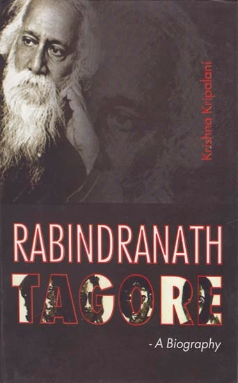 Rabindranath Tagore: A Biography