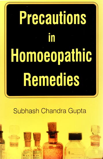 Precautions in Homoeopathic Remedies