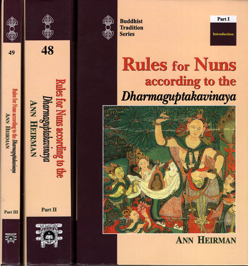 Rules for Nuns according to The Dharmaguptakavinaya (Set of 3 Volumes)