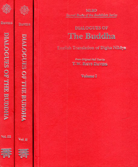 Dialogues of the Buddha– English Translation of Digha Nikaya (Set of 3 Volumes)