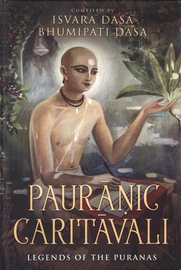 Pauranic Caritavali (Legends of The Puranas)