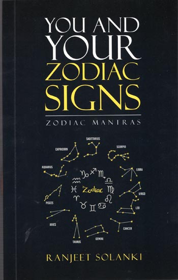 You and Your Zodiac Signs (Zodiac Mantras)