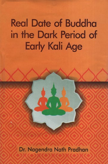 Real Date of Buddha in the Dark Period of Early Kali Age