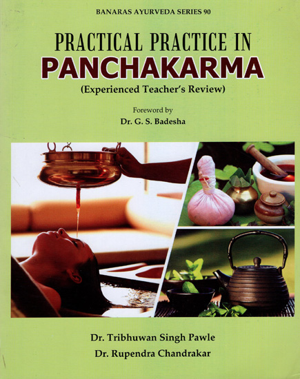 Practical Practice In Panchakarma