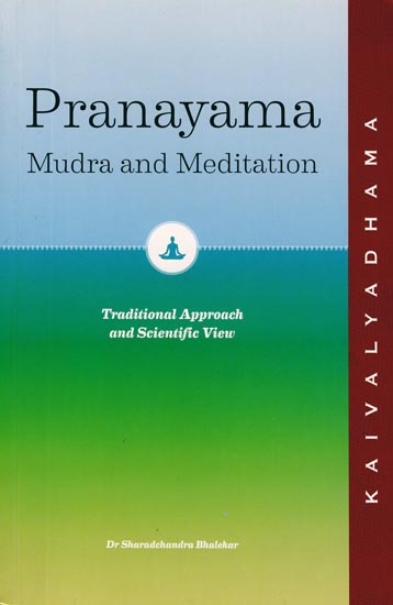 Pranayama - Mudra and Meditation