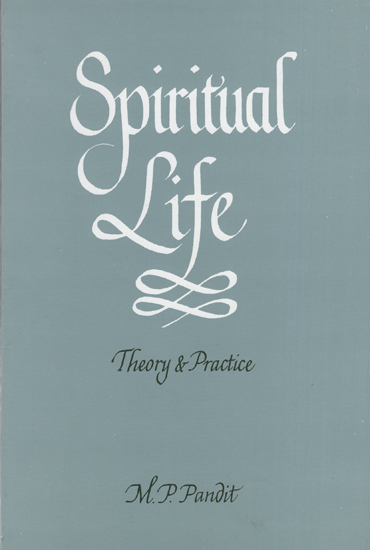 Spiritual Life (Theory and Practice)