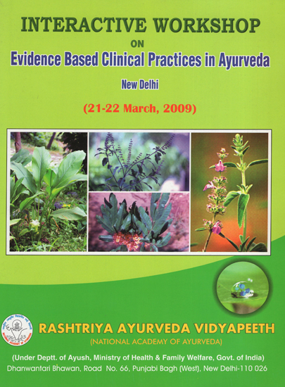 Interactive Workshop on Evidence Based Clinical Practices in Ayurveda