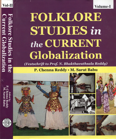 Folklore Studies in The Current Globalization(Set of 2 Volumes)