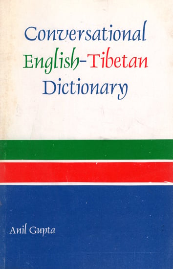 Conversational English Tibetan Dictionary