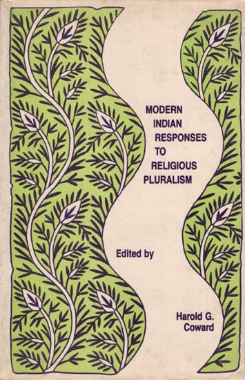 Modern Indian Responses to Religious Pluralism (An Old and Rare Book)