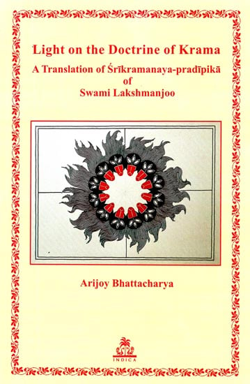 Light on The Doctrine of Krama (A Translation of Srikramanaya-pradipika of Swami Lakshmanjoo)